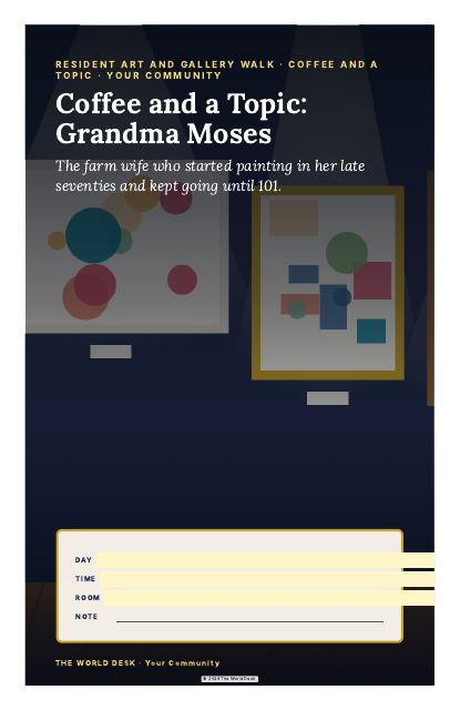 Preview of the first page: Coffee and a Topic: Grandma Moses: Never Too Late · poster, 11 × 17